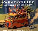 The Araboolies of Liberty Street