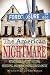 THE AMERICAN NIGHTMARE: Strategies For Preventing, Surviving and Overcoming Foreclosure