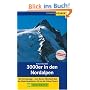 3000er in den Nordalpen: Die Normalwege - vom Berner Oberland �ber den Alpenhauptkamm bis zu den Hohen Tauern