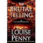 The Brutal Telling (An Armand Gamache Novel)
