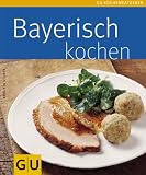  : Bayerisch kochen