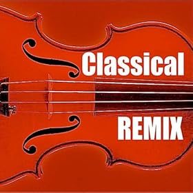 Classical Remix