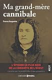 Acheter le livre Ma grand-mère cannibale
