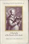 Ignatius Loyola: A Biography of the Founder of the Jesuits