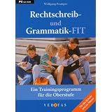 Rechtschreib- und Grammatik-FIT. Ein Trainingsprogramm f�r die Oberstufe ab dem 9. Schuljahr CD-ROM f�r Windows Vista; XP; 2000; NT; ME; 98von "Veritas"