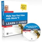 Make Your First Video with iMovie 11:...
