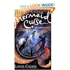 The Rainbow Pool. Louise Cooper (Mermaid Curse) by Louise Cooper