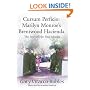Cursum Perficio: Marilyn Monroe's Brentwood Hacienda--The Story of Her Final Months
