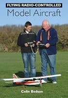 Flying Radio-Controlled Model Aircraft (Flying Radio-Controlled)