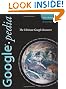 Googlepedia: The Ultimate Google Resource (3rd Edition)