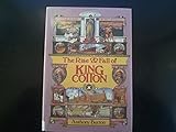 The rise and fall of king cotton