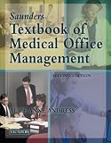 Saunders Textbook of Medical Office Management