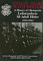 Twelve Years With Hitler: A History of 1. Kompanie Leibstandarte SS Adolf Hitler 1933-1945 (Schiffer Military History)