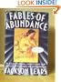 Fables Of Abundance: A Cultural History Of Advertising In America