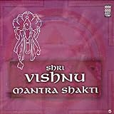 Shri Vishnu Mantra Shakti (Indian Devotional / Prayer / Religious Music / Chants)