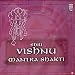 Shri Vishnu Mantra Shakti (Indian Devotional / Prayer / Religious Music / Chants)