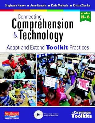 Connecting Comprehension & Technology( Adapt and Extend Toolkit Practices)[CONNECTING COMPREHENSION & TEC][Spiral]