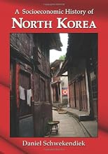 A Socioeconomic History of North Korea