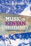 Music in Kenyan Christianity : Logooli religious song
