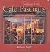 Cooking with Cafe Pasqual's: Recipes from Santa Fe's Renowned Corner Cafe
