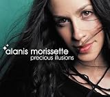 Precious Illusions [CD 1]