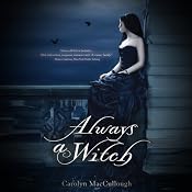 Always a Witch | [Carolyn MacCullough]