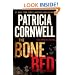 The Bone Bed (A Scarpetta Novel)