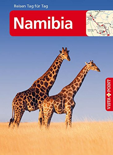 Namibia: Reiseführer (Reisen Tag für Tag) (German Edition)