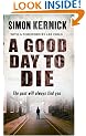A Good Day To Die