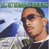 Doing Unitsvon "Ludacris"