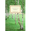 Das kleine Baumbuch: Die deutschen Waldb�ume (Insel B�cherei)