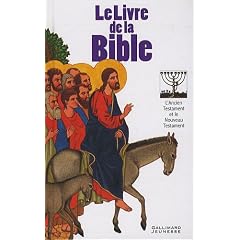 Le Livre de la Bible : L'Ancien Testament et le Nouveau Testament