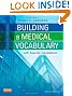 Building a Medical Vocabulary: with Spanish Translations, 8e (Leonard, Building a Medical Vocabulary)