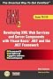 McAd Developing XML Web Services and Server Components with Visual Basic(r) .Net and the .Net Framework Exam Cram 2 (Exam Cram 70-310)