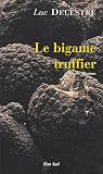 Le bigame truffier