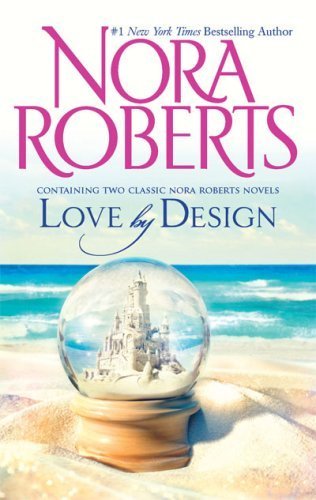 Love By Design: Loving Jack/Best Laid Plans by Nora Roberts (2008-12-01)