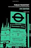 Public Transport: Its Planning, Management and Operation (Natural and Built Environment Series)
