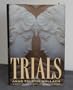 Trials