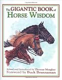 The Gigantic Book of Horse Wisdom