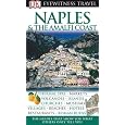 Naples & The Amalfi Coast (Eyewitness Travel Guides)