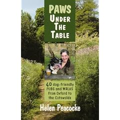 Paws Under the Table: 40 Dog-Friendly Pubs and Walks from Oxford to the Cotswolds
