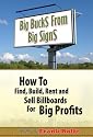 Big Bucks with Big Signs