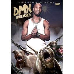DMX - Unleashed: Unauthorized