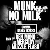 No Milk