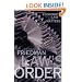 Law's Order: What Economics Has to Do with Law and Why It Matters