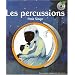 Les percussions : Petit singe (1CD audio)