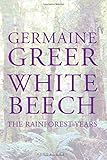 White beech : the rainforest years