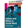 Values and Ethics in Social Work Practice (Transforming Social Work Practice) (Transforming Social Work Practice)