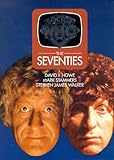 Doctor Who : the Seventies