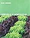 Verduras y hortalizas (Blume jardinería) (Spanish Edition)